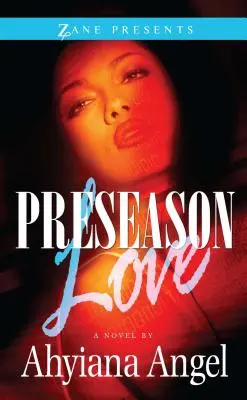 L'amour d'avant-saison - Preseason Love