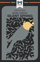 Une analyse du Printemps silencieux de Rachel Carson - An Analysis of Rachel Carson's Silent Spring