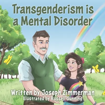 Le transgendérisme est un trouble mental - Transgenderism is a Mental Disorder