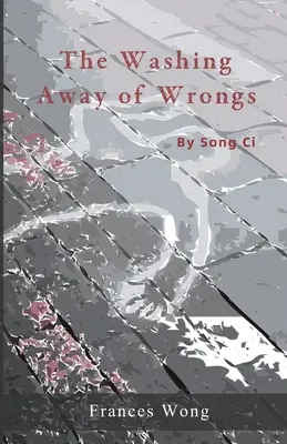 Le lavage des torts - The Washing Away of Wrongs