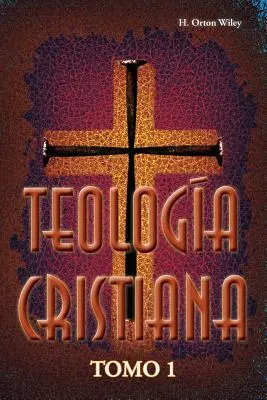 Teologa cristiana, Tomo 1