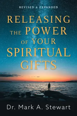 Libérer la puissance de vos dons spirituels - Releasing the Power of Your Spiritual Gifts