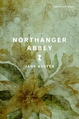 L'Abbaye de Northanger - Northanger Abbey