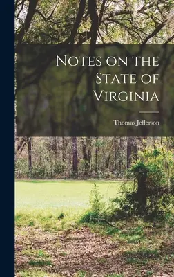 Notes sur l'État de Virginie - Notes on the State of Virginia