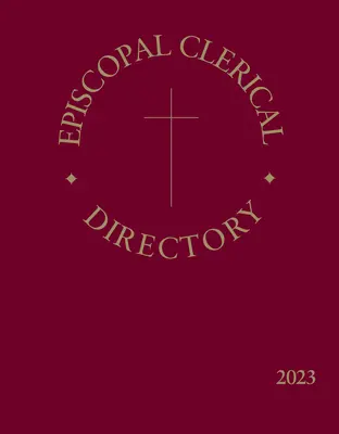 Répertoire épiscopal des clercs 2023 - Episcopal Clerical Directory 2023