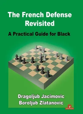 La défense française revisitée : Un guide pratique pour les Noirs - The French Defense Revisited: A Practical Guide for Black