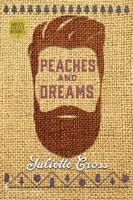 Pêches et Rêves - Peaches and Dreams