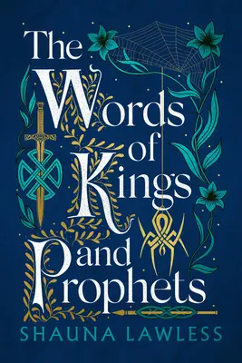 Paroles de rois et de prophètes : Volume 2 - Words of Kings and Prophets: Volume 2