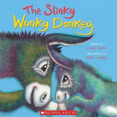 L'âne malodorant de Wonky (un livre de Wonky Donkey) - The Stinky Wonky Donkey (a Wonky Donkey Book)