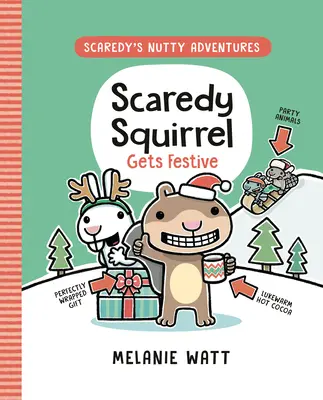 L'écureuil effarouché fait la fête (roman graphique) - Scaredy Squirrel Gets Festive: (A Graphic Novel)