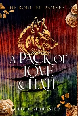 Une meute d'amour et de haine - A Pack of Love and Hate