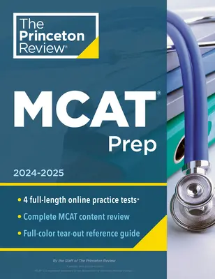 Princeton Review MCAT Prep, 2024-2025 : 4 tests d'entraînement + couverture complète du contenu - Princeton Review MCAT Prep, 2024-2025: 4 Practice Tests + Complete Content Coverage