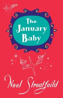 Le bébé de janvier - The January Baby