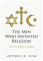 Les hommes qui ont inventé la religion - Men Who Invented Religion