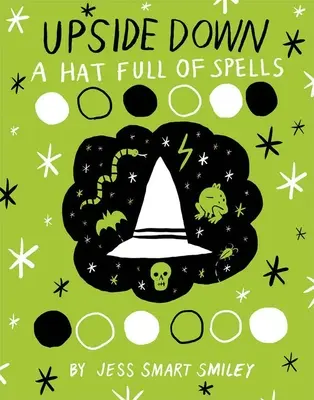 A l'envers (Livre 2) : Un chapeau plein de sortilèges - Upside Down (Book Two): A Hat Full of Spells