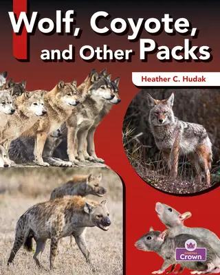 Loup, coyote et autres meutes - Wolf, Coyote, and Other Packs