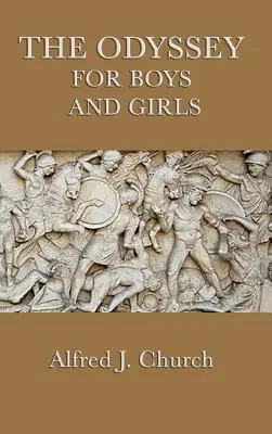 L'Odyssée pour les garçons et les filles - The Odyssey for Boys and Girls