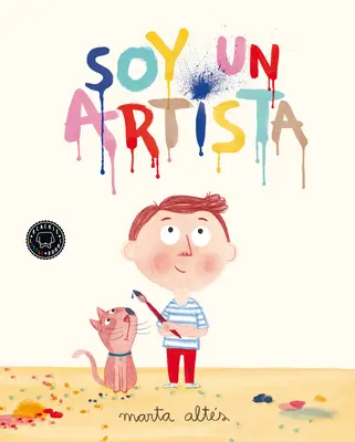Soy Un Artista / Je suis un artiste - Soy Un Artista / I Am an Artist