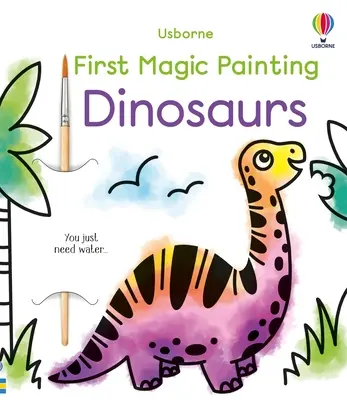 Première peinture magique des dinosaures - First Magic Painting Dinosaurs