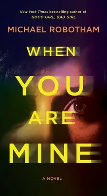 Quand tu es à moi - When You Are Mine