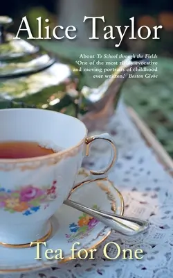 Thé pour une personne : une célébration de petites choses - Tea for One: A Celebration of Little Things