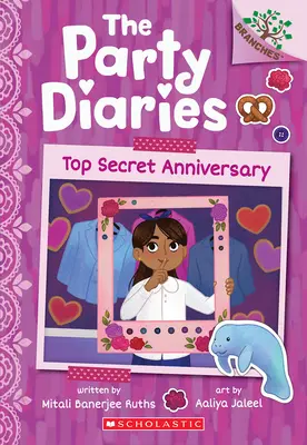 Top Secret Anniversary : Un livre de branches (Le journal d'une fête #3) - Top Secret Anniversary: A Branches Book (the Party Diaries #3)