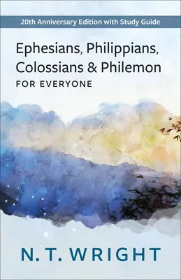 Ephésiens, Philippiens, Colossiens et Philémon - Ephesians, Philippians, Colossians and Philemon