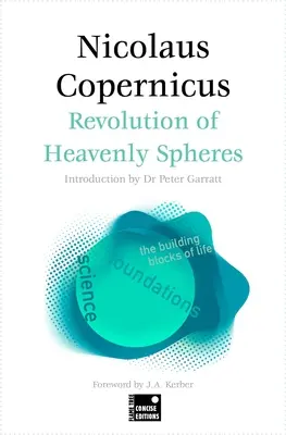 Sur les révolutions des sphères célestes (édition concise) - On the Revolutions of the Heavenly Spheres (Concise Edition)