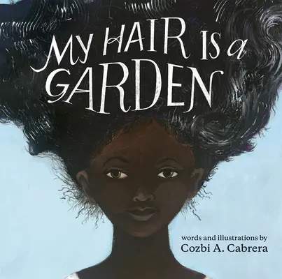 Mes cheveux sont un jardin - My Hair Is a Garden