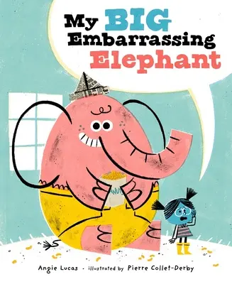 Mon gros éléphant gênant - My Big Embarrassing Elephant