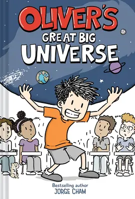 Le grand univers d'Oliver - Oliver's Great Big Universe