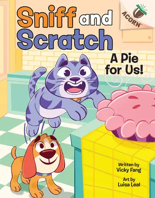 Une tarte pour nous ! Un livre de Gland (Best Buddies #1) - A Pie for Us!: An Acorn Book (Best Buddies #1)