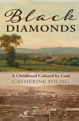 Diamants noirs : Une enfance colorée par le charbon - Black Diamonds: A Childhood Colored by Coal