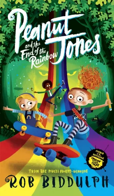 Peanut Jones et la fin de l'arc-en-ciel - Peanut Jones and the End of the Rainbow