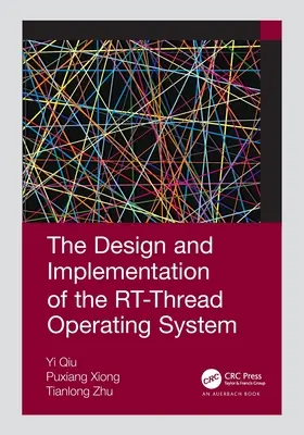 Conception et mise en œuvre du système d'exploitation RT-Thread - The Design and Implementation of the Rt-Thread Operating System