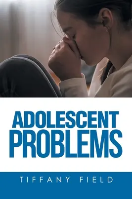 Problèmes des adolescents - Adolescent Problems