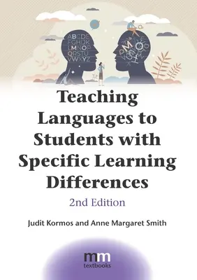 Enseigner les langues aux élèves présentant des troubles spécifiques de l'apprentissage - Teaching Languages to Students with Specific Learning Differences