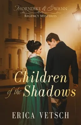 Les enfants de l'ombre - Children of the Shadows