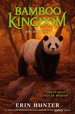 Royaume des Bambous #4 : Le soleil noir - Bamboo Kingdom #4: The Dark Sun