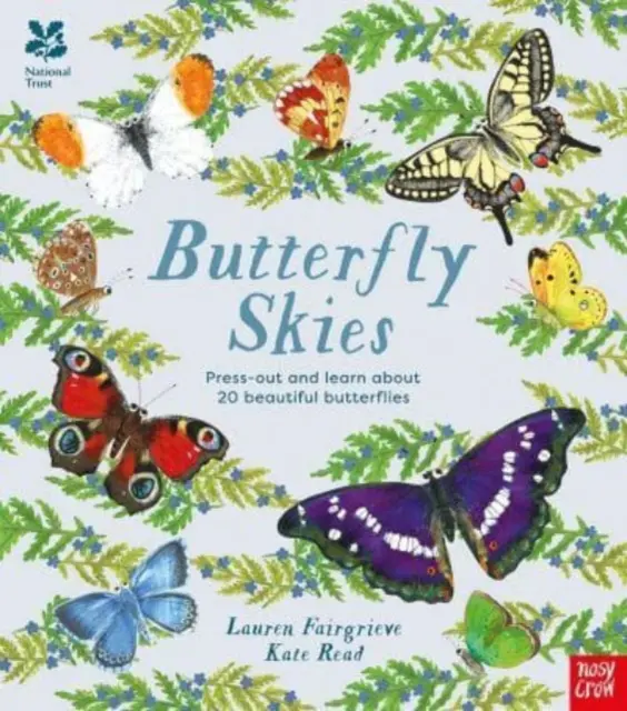 National Trust : Le ciel des papillons - Sortez la presse et découvrez 20 magnifiques papillons (Fairgrieve Lauren (Junior Editor)) - National Trust: Butterfly Skies - Press out and learn about 20 beautiful butterflies (Fairgrieve Lauren (Junior Editor))