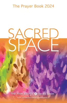 Espace sacré : Le livre de prières 2024 - Sacred Space: The Prayer Book 2024