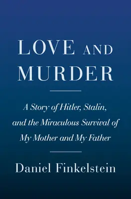 Deux chemins pour rentrer chez soi : Hitler, Staline et la survie miraculeuse de ma famille - Two Roads Home: Hitler, Stalin, and the Miraculous Survival of My Family