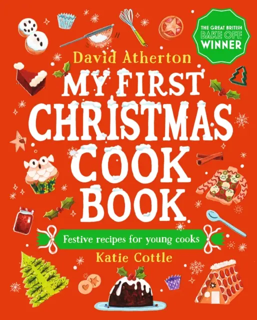 Mon premier livre de cuisine de Noël - My First Christmas Cook Book