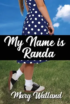 Mon nom est Randa - My Name Is Randa