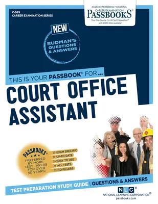 Assistant de greffe (C-965) : Passbooks Study Guide Volume 965 - Court Office Assistant (C-965): Passbooks Study Guide Volume 965