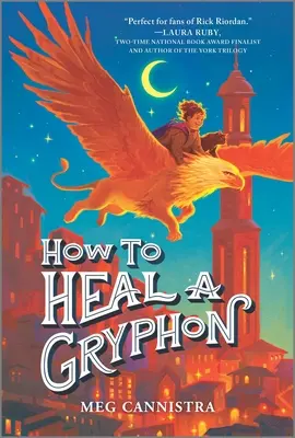 Comment guérir un gryphon - How to Heal a Gryphon