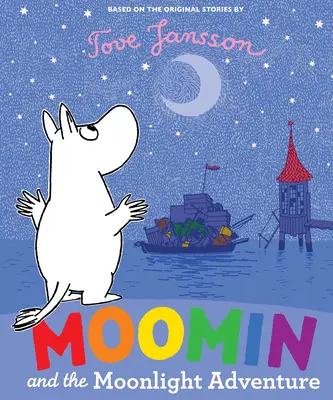 Moomin et l'aventure au clair de lune - Moomin and the Moonlight Adventure