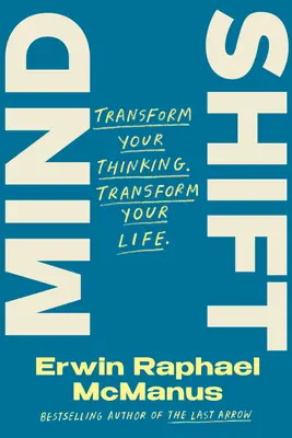 Changement de mentalité : Il n'est pas nécessaire d'être un génie pour penser comme un génie - Mind Shift: It Doesn't Take a Genius to Think Like One