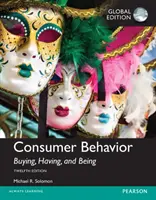 Comportement du consommateur : Acheter, avoir et être, édition mondiale - Consumer Behavior: Buying, Having, and Being, Global Edition