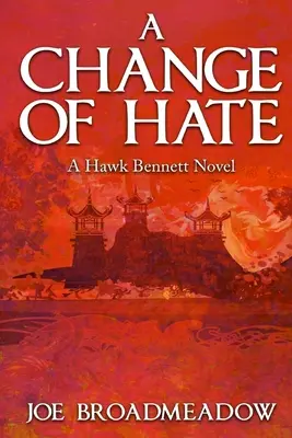 Un changement de haine - A Change of Hate